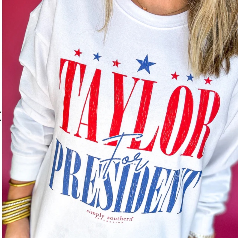 “TAYLOR FOR PRESIDENT “